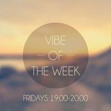 Weekly Vibe - Podcast #2
