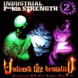 Lenny Dee - Unleash The Brutality Mix (Industrial Strenght Records - 1998)