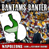 Bantams Banter #61 - The Capital One Cup Final