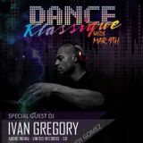 Ivan Gregory - LIVE @ Bar Dynamite Wednesdays aka "Dance Klassique" 3.09.16