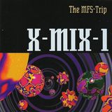 X-Mix 1 Paul van Dyk - The MFS Trip 1993