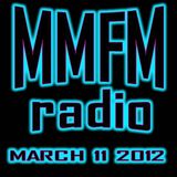 MMFM Radio March 11 2012