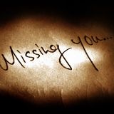 Missing You...