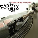 DJ EDY K - Back In Da Days Vol.13 (1994) 90s Hip Hop,Boom Bap,Pete Rock,Ice Cube,Nice & Smooth..