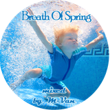 M-Van - Breath Of Spring