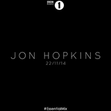 Jon Hopkins - Essential Mix (BBC Radio 1) - 22-Nov-2014