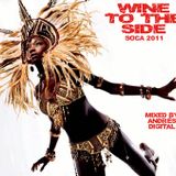 Wine To The Side - Soca 2011