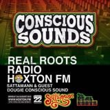 Real Roots Radio with Sattamann & guest Dougie Conscious