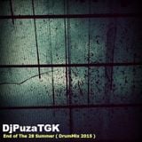DjPuzaTGK - End of The 28 Summer ( DrumMix 2015 )