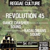 04 - XXXI Bdn Reggae Culture - Revolution 45 2nd round (10-05-13)