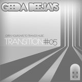 TRANSITION #05 - The Real Trance