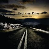 Slepi - Just Drive