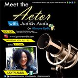 Meet The Actor with Judith Audu : Guest Judith Audu