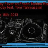 "Valley Fever" on Fnoob Techno Radio, Payday feat. Tom Tahmassian