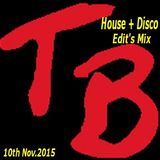 House & Disco edits mix 10th Nov. 2015