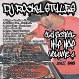 Old School Hip Hop Vol. 1 - The Golden Age Of Hip Hop - DJ Rocky Styles - Baltimore, MD
