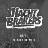 Nachtbrakers Vol.1 mixed by Wesley de Wolf