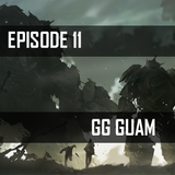 GG Episode 11 - Boss Battles