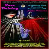 Jazz Driving -Smooth Jazz Collections of Laila Verzosa