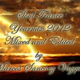Soul Trance Episode 60 "Yearmix 2012" (Mixed and Edited by Marcos Sanchez Vazquez)