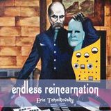 Endless Reincarnation