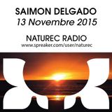 Naturec Radio | Saimon Delgado | 13 Novembre 2015