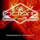 EPISODE 1, "CORONAL MASS EJECTION" - by DJ ADAM