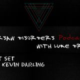Warsaw Disorders Podcast#11 - Kevin Darling