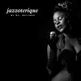 Jazzoterique mix by DJ. Optique