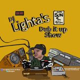 Dj Lighta's Dub It Up Show. 07.06.2015