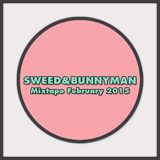Sweed&Bunnyman Mixtape February 2015