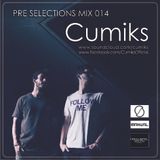 Cumiks @ PRE Selections #014