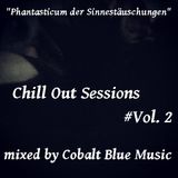 Chill Out Sessions Vol.2 mixed by Cobalt Blue Music