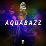 Aquabazz @ Dirty Kidz Gang (Santos) (08.05.15)