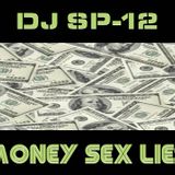 MONEY, SEX, LIES (MixTape Movie Soundtrack)