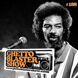 GHETTOBLASTERSHOW #188 (sept. 06/14)