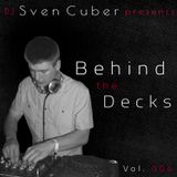 Behind the Decks Vol. 004