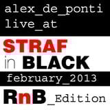 Alex De Ponti - Live @ bar STRAF 22-2-13 (RnB Edition)