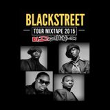 DJ D Blackstreet Tour Mixtape 2015