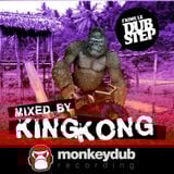 KING KONG JAIME LE DUBSTEP PART 2