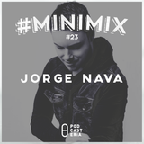#Minimix No. 23 - Jorge Nava: Tove Lo, Calvo, Nu Sky, Chocolate Puma, Feed Me, Ess, Drew X Hill.