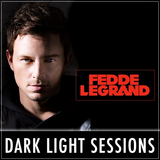 Fedde Le Grand - Dark Light Sessions 088