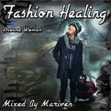 FASHION HEALING - Around Women -