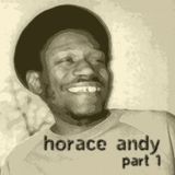 Algoriddim 20021115: Horace Andy part 1
