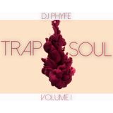 TRAP SOUL Vol. I