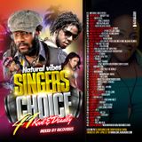 NATURAL VIBES SINGERS CHOICE # 41