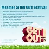 Mesmer @ Get Out Festival (Aug, 09)