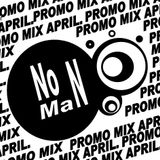 NoMaN Promo mix April.