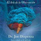 Tu cerebro inmortal dr Jose Dispenza