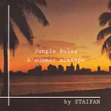 Jungle Rules / a Summer Mixtape